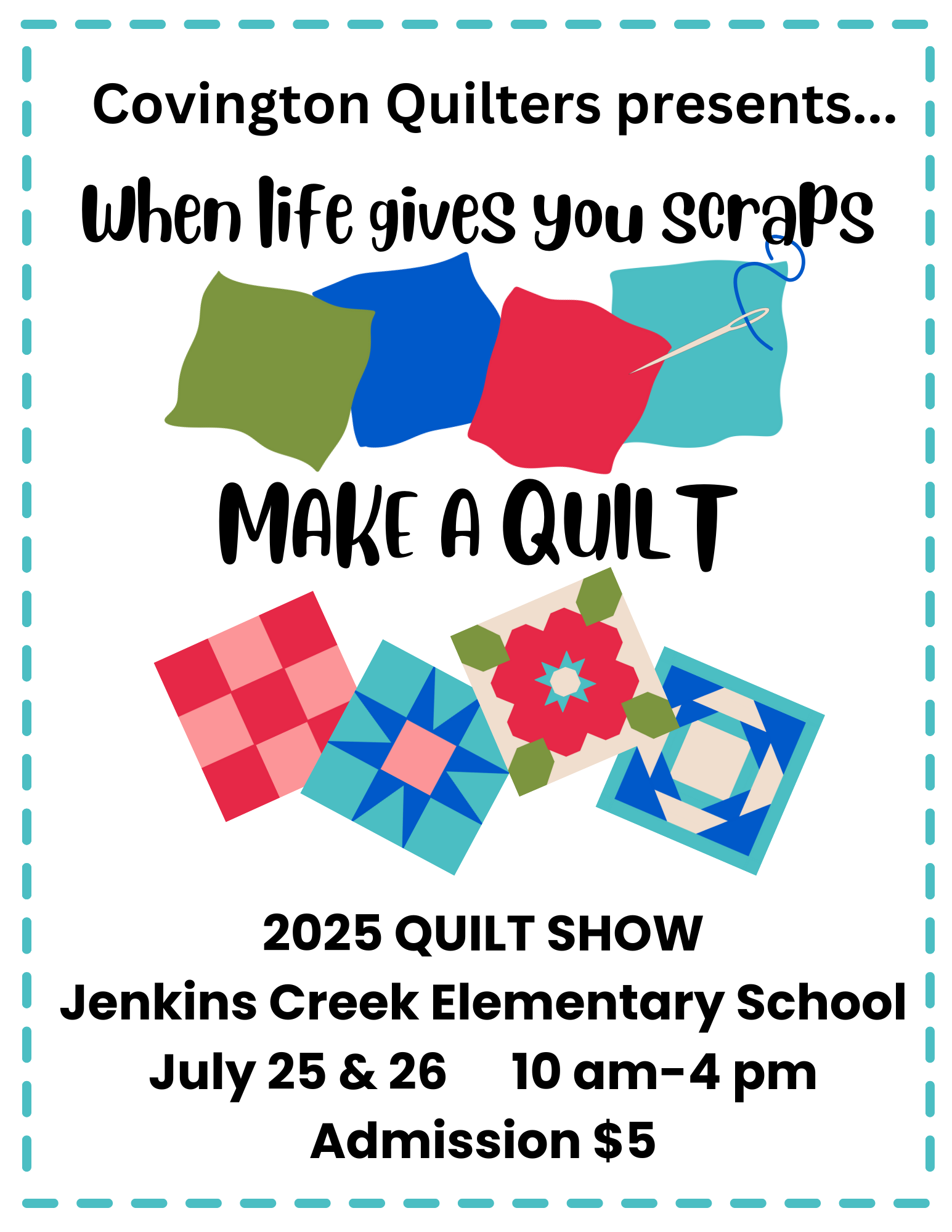 Quilt Guild Poster When life gives you scraps 1